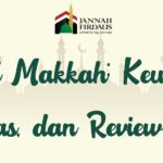 Swissôtel Makkah: Keunggulan, Fasilitas, dan Review Tamu
